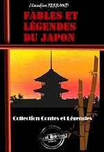 Télécharger le livre :  Fables et Légendes du Japon [édition intégrale revue et mise à jour]