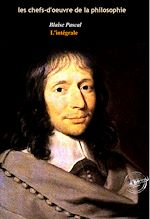 Télécharger le livre :  Pascal : l'Intégrale, texte annoté et annexes enrichies [Nouv. éd. entièrement revue et corrigée].
