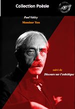 Télécharger le livre :  Le Cycle de Monsieur Teste (suivi de Discours sur l'esthétique) [édition intégrale revue et mise à jour]