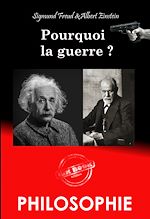 Télécharger le livre :  Pourquoi la guerre ? – Correspondance entre Albert Einstein et Sigmund Freud [Nouv. éd. revue et mise à jour]