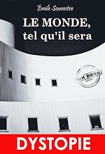 Télécharger le livre :  Le Monde, tel qu'il sera. – Anticipation & SF [Nouv. éd. entièrement revue et corrigée].