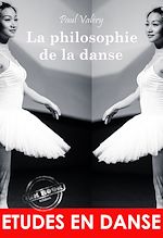 Télécharger le livre :  La philosophie de la danse : ou L'invention esthétique. [Nouv. éd. entièrement revue et corrigée].