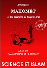 Télécharger le livre :  Mahomet et les origines de l'islamisme (suivi de L'Islamisme et la science) [édition intégrale revue et mise à jour]