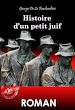 Télécharger le livre :  Histoire d'un petit Juif [édition intégrale revue et mise à jour]