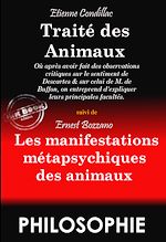 Télécharger le livre :  Traité des Animaux (suivi de : Les manifestations métapsychiques des Animaux, par Ernest Bozzano) [édition intégrale revue et mise à jour]