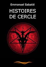Télécharger le livre :  Histoires de Cercle ["short stories", Vol.1]