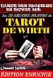 Télécharger le livre :  Les 22 Arcanes Majeurs du Tarot de Wirth : ou le Tarot des Imagiers du Moyen Âge.