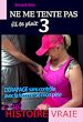Télécharger le livre :  Ne me Tente pas s'il te plait 3 : DÉRAPAGE sans contrôle avec la femme de mon père [d'après une Histoire vraie, +18]