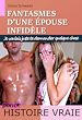 Télécharger le livre :  Fantasmes d'une épouse infidèle – je voulais juste te demander quelque chose [histoire vraie]