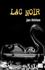 Télécharger le livre :  Lac noir