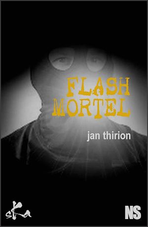 Téléchargez le livre :  Flash mortel