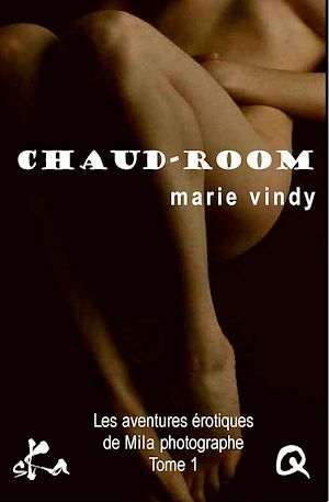 Téléchargez le livre :  Chaud-room