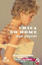Télécharger le livre :  Chica go home