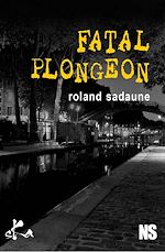 Télécharger le livre :  Fatal plongeon