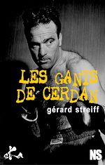 Télécharger le livre :  Les gants de Cerdan
