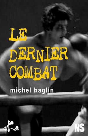Téléchargez le livre :  Le dernier combat