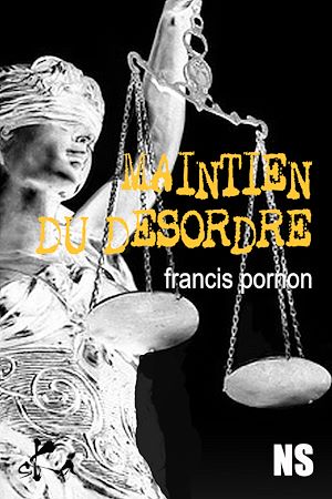 Téléchargez le livre :  Maintien du désordre