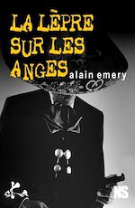 Télécharger le livre :  La lèpre sur les anges