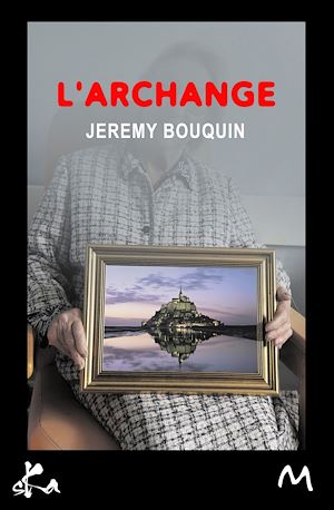 Téléchargez le livre :  L'archange