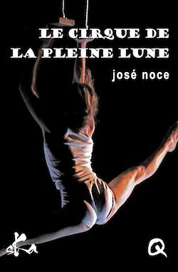 Télécharger le livre :  Le cirque de la pleine lune