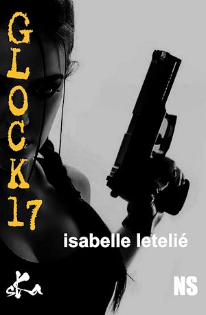 Téléchargez le livre :  Glock 17