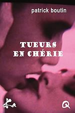 Télécharger le livre :  Tueurs en chérie