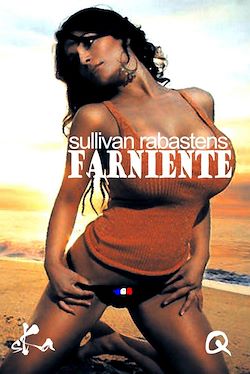 Télécharger le livre :  Farniente