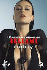 Télécharger le livre :  Les aventures polissonnes de Bellami