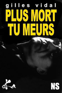 Télécharger le livre :  Plus mort, tu meurs !