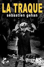 Télécharger le livre :  La traque