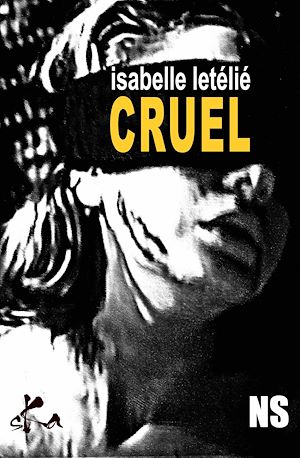 Téléchargez le livre :  Cruel