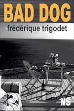 Télécharger le livre :  Bad dog