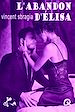Télécharger le livre :  L'abandon d'Elisa