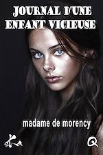Télécharger le livre :  Journal d'une enfant vicieuse