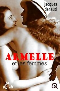 Téléchargez le livre :  Armelle et les femmes