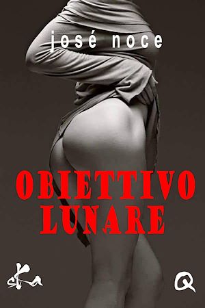 Téléchargez le livre :  Obiettivo Lunare