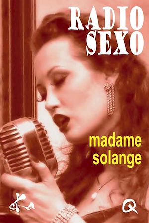 Téléchargez le livre :  Radio Sexo