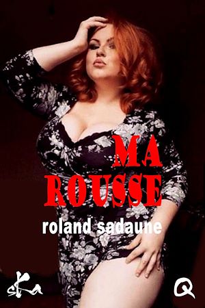Téléchargez le livre :  Ma Rousse