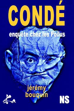 Télécharger le livre :  Condé - Enquête chez les Poilus