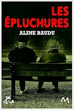 Télécharger le livre :  Les Épluchures - suivi de Chez Gino