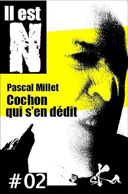 Télécharger le livre :  Cochon qui s'en dédit #02