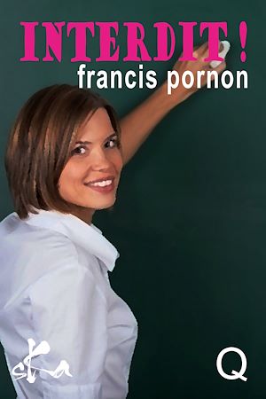 Téléchargez le livre :  Interdit !