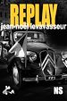 Télécharger le livre :  Replay
