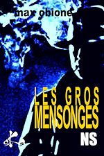 Télécharger le livre :  Les gros mensonges