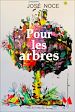 Télécharger le livre :  Pour les arbres