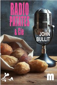 Téléchargez le livre :  Radio Patates et Cie