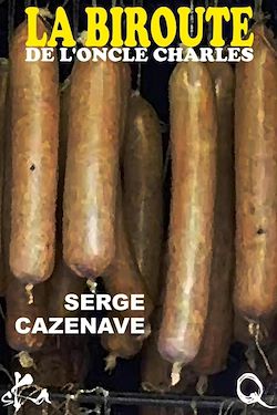 Télécharger le livre :  La biroute de l'oncle Charles