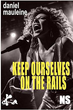 Télécharger le livre :  Keep ourselves on the rails