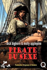 Téléchargez le livre :  BigHorn. Pirate du sexe