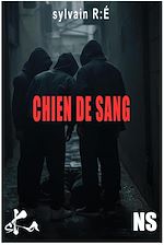 Télécharger le livre :  Chien de sang